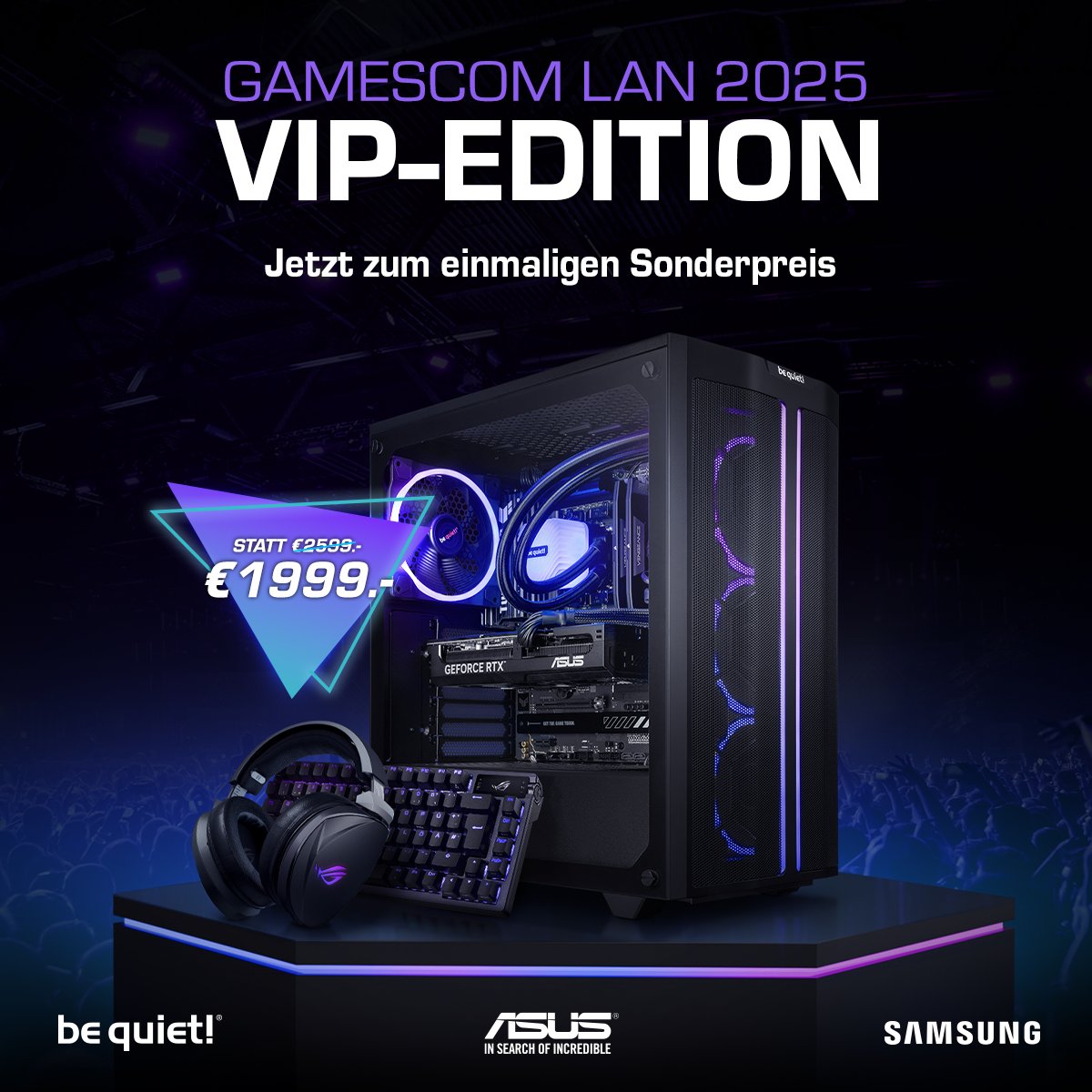 GamescomLAN's tweet image. Sichert Euch jetzt eine der limitierten @MIFcomGmbH  GamescomLAN 2025 VIP-EDITIONS mit perfekt abgestimmten Komponenten von ASUS, be quiet! und SAMSUNG zu einem einmaligen Sonderpreis! 🔥

➡️ Jetzt bestellen: ow.ly/M8g450V45NK

#3TageLAN #gamescomLAN #MIFCOM
