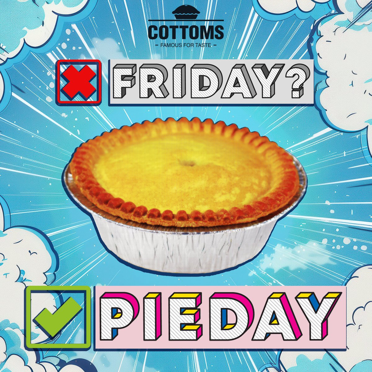 We're open till 4pm today - there's still time to pick up a pie and start your weekend the right way!