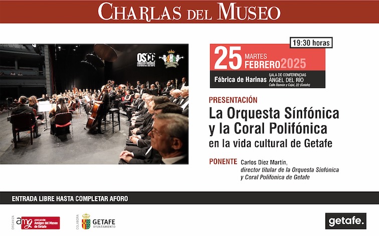 ¡Os esperamos en la próxima charla, el martes 25 de febrero a las 19:30.
#museovirtualgetafe #charlasdelmuseo #orquestaGetafe #coralGetafe