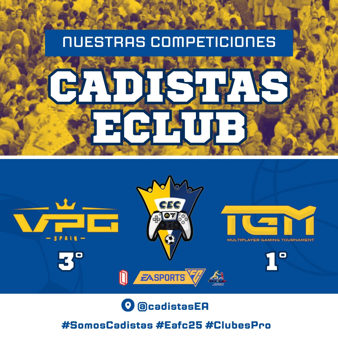 🟡🔵 | 𝙊𝙛𝙞𝙘𝙞𝙖𝙡 #𝘊𝘢𝘥𝘪𝘴𝘵𝘢𝘴𝘦𝘊𝘭𝘶𝘣

• 𝘾𝙤𝙢𝙥𝙚𝙩𝙞𝙘𝙞𝙤𝙣𝙚𝙨 | 𝙏𝙚𝙢𝙥𝙤𝙧𝙖𝙙𝙖 5 •

🏆🎮 <a href="/VPG_Spain/">Virtual Pro Gaming España</a> 3° 𝘋𝘪𝘷𝘪𝘴𝘪𝘰𝘯
🏆🎮 <a href="/LigaTGM/">Liga TGM</a> 1° 𝘋𝘪𝘷𝘪𝘴𝘪𝘰𝘯

🗣 Contentos por competir una temporada mas en ligas🔝🇪🇸

#SomosCadistas
#Eafc25 #ClubesPro