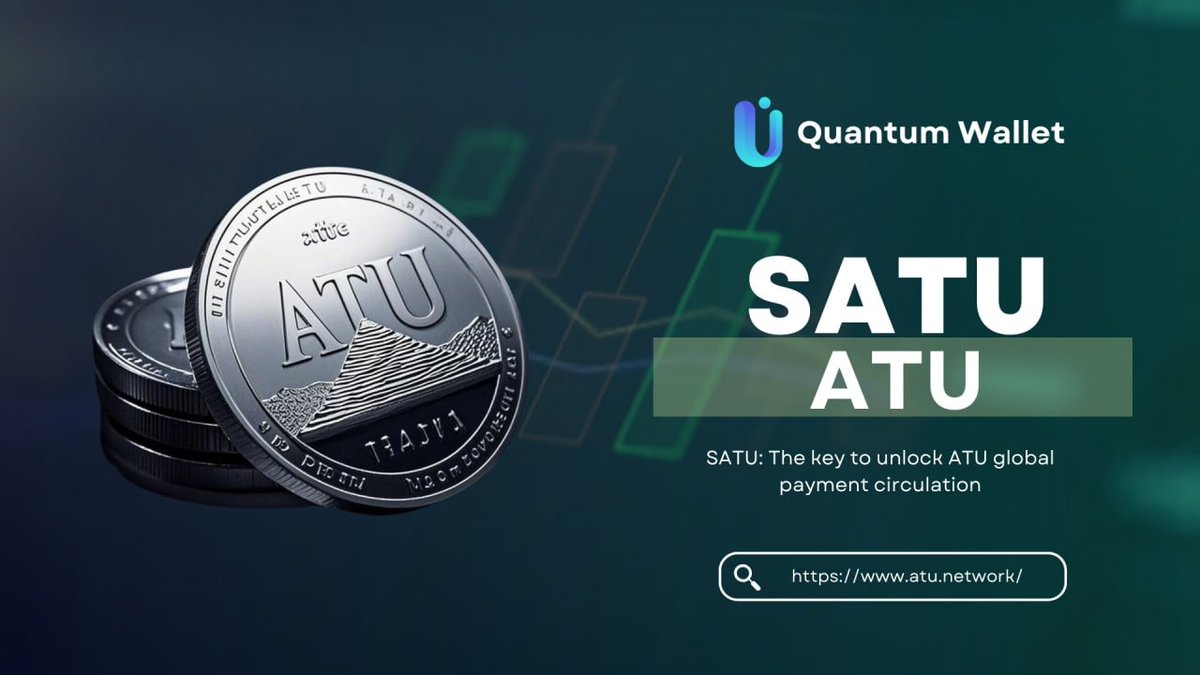 🚀SATU: The key to unlocking ATU global payment circulation

Are you eager to participate in a digital currency ecosystem with unlimited potential? SATU is your ticket

👉SATU is an on-chain digital asset that is closely linked to the ATU token and is the bridge and bond of ATU.