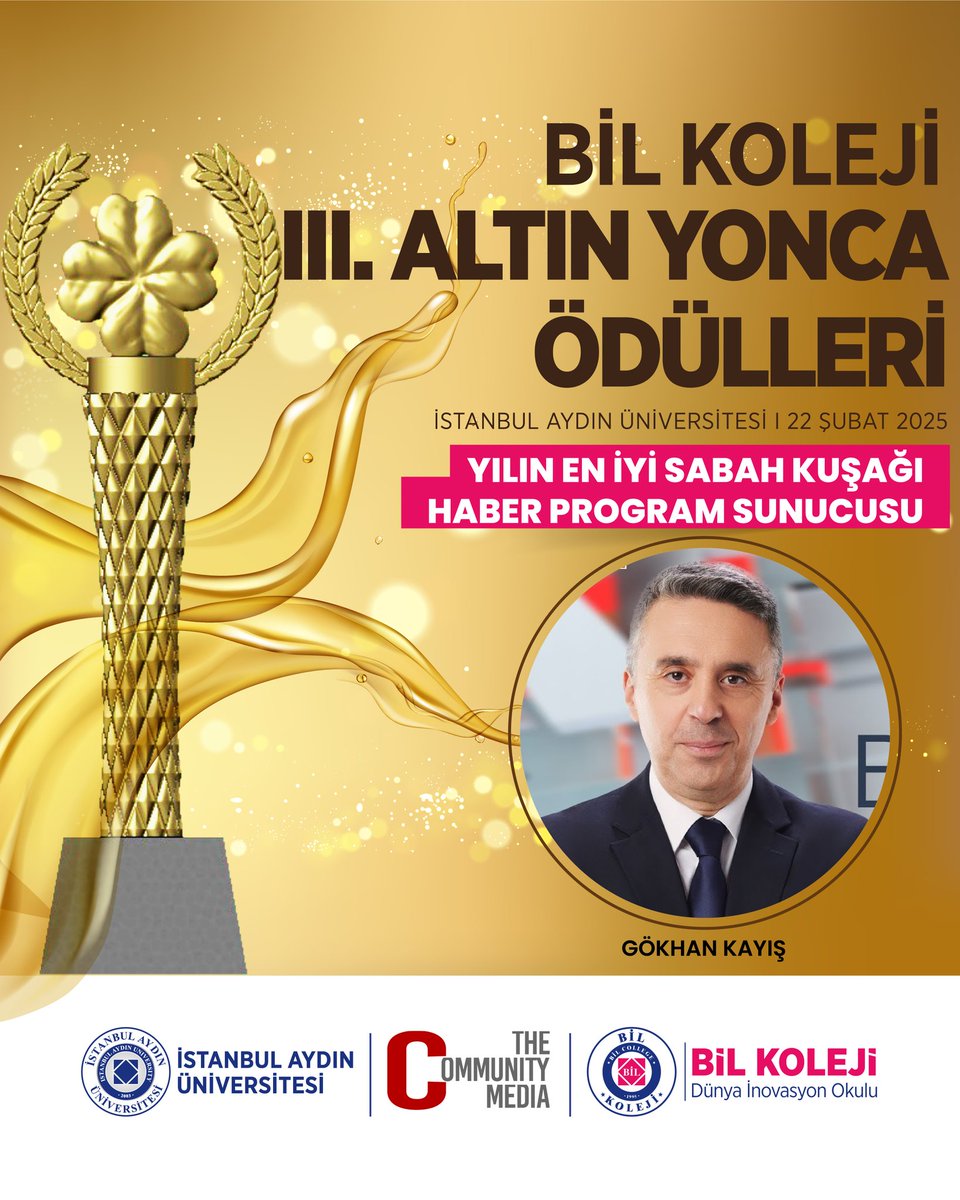 Yılın en iyileri BİL Koleji III. ALTIN YONCA ÖDÜLLERİNDE bir araya geliyor. 

YILIN EN İYİ SABAH KUŞAĞI HABER PROGRAM SUNUCUSU
🏆 GÖKHAN KAYIŞ

🗓 22 Şubat 2025
📍 İstanbul Aydın Üniversitesi

<a href="/IAUKampus/">İstanbul Aydın Üniversitesi</a> <a href="/iautanitim/">İAÜ Halkla İlişkiler ve Tanıtım</a>
