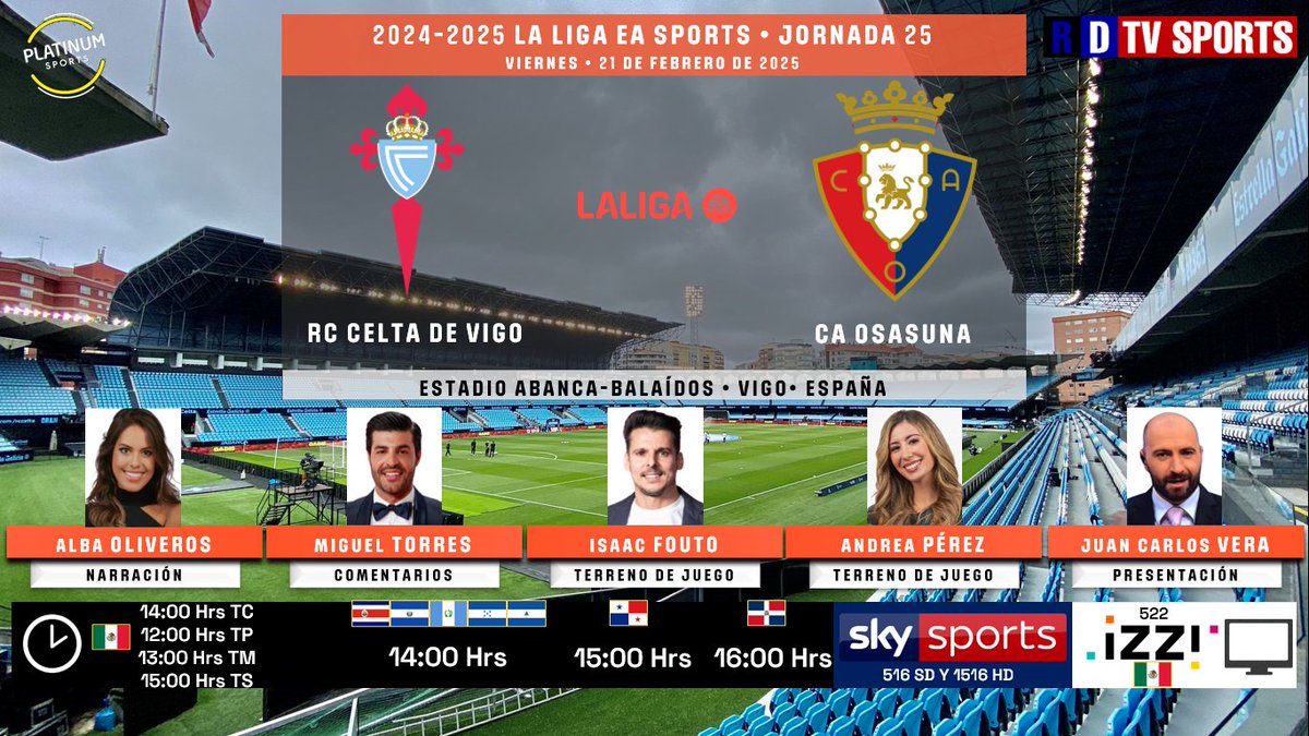 🇪🇸 #LaLigaEASPORTS 2024-2025 #Jornada25 | <a href="/RCCelta/">Celta</a>  🆚 <a href="/Osasuna/">C. A. OSASUNA</a> 

#Celta #Osasuna
🗓️ Hoy
🇲🇽⏰ 14:00 Hrs TC, 12:00 Hrs TP
🇨🇷🇸🇻🇬🇹🇭🇳🇳🇮 12:00 Hrs
🇵🇦 13:00 Hrs
🇩🇴14:00 Hrs
📺 <a href="/SKYSportsMX/">Sky Sports México</a> 516 y 1516 HD
📺 <a href="/izzi_mx/">izzi telecom</a> 522🇲🇽
📱💻 SKY+, Izzi GO
🎤 <a href="/albaoliverosz/">Alba Oliveros</a> 
🎤📝 <a href="/Migueltorresgmz/">Miguel Torres</a> 
🎤⛳️