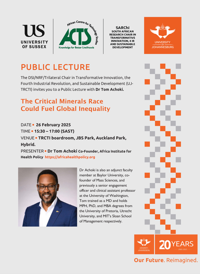 Trilateral Chair in Transformative Innovation (@uj_trcti) on Twitter photo Join us on 26 February 2025, from 15:30 – 17:00 (SAST) for a Public Lecture with Dr Tom Achoki, Co-founder of The African Institute for Health Policy. (<a href="/tachoki/">Tom Achoki</a>). The event will be held in hybrid format.
🔗 Register here: zoom.us/meeting/regist… Join us on 26 February 2025, from 15:30 – 17:00 (SAST) for a Public Lecture with Dr Tom Achoki, Co-founder of The African Institute for Health Policy. (<a href="/tachoki/">Tom Achoki</a>). The event will be held in hybrid format.
🔗 Register here: zoom.us/meeting/regist…