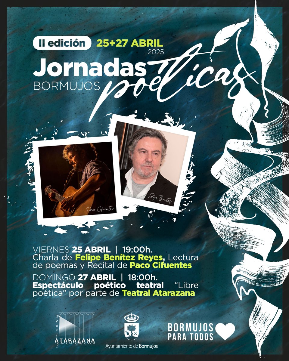 ✅II JORNADAS POÉTICAS DE BORMUJOS 
📌25+27 Abril con <a href="/fbenitezreyes/">Felipe Benítez Reyes</a>  <a href="/PacoCifuentes/">Paco Cifuentes</a> 
✍️Si te gusta escribir #poesía, participa en la convocatoria ¡Es tu oportunidad de dar a conocer al poeta que llevas dentro!
📩teatralatarazanabormujos@gmail.com
#BormujosParaTodos💙
#Cultura