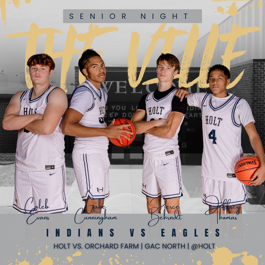 🚨🏀 GAME DAY! 🏀🚨 We have Friday night high school hoops! It's Senior Night for Holt Basketball. Come and celebrate Caleb Evans, Gabe Cunningham, Jeffrey Thomas, and Pierce Behrndt as we take on Orchard Farm. These seniors will forever be part of the Holt Basketball family.