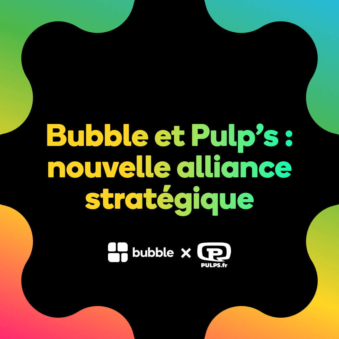📢  Annonce 📢  Nous avons le plaisir de vous annoncer que Bubble &amp; les librairies Pulp’s s’associent afin de vous offrir la meilleure expérience d’achat 🎉

⚡️ Expéditions plus rapides
📚  + de 30 000 réf en stock
📦 Un soin &amp; un emballage des albums au top
🤩 Des promos exclu