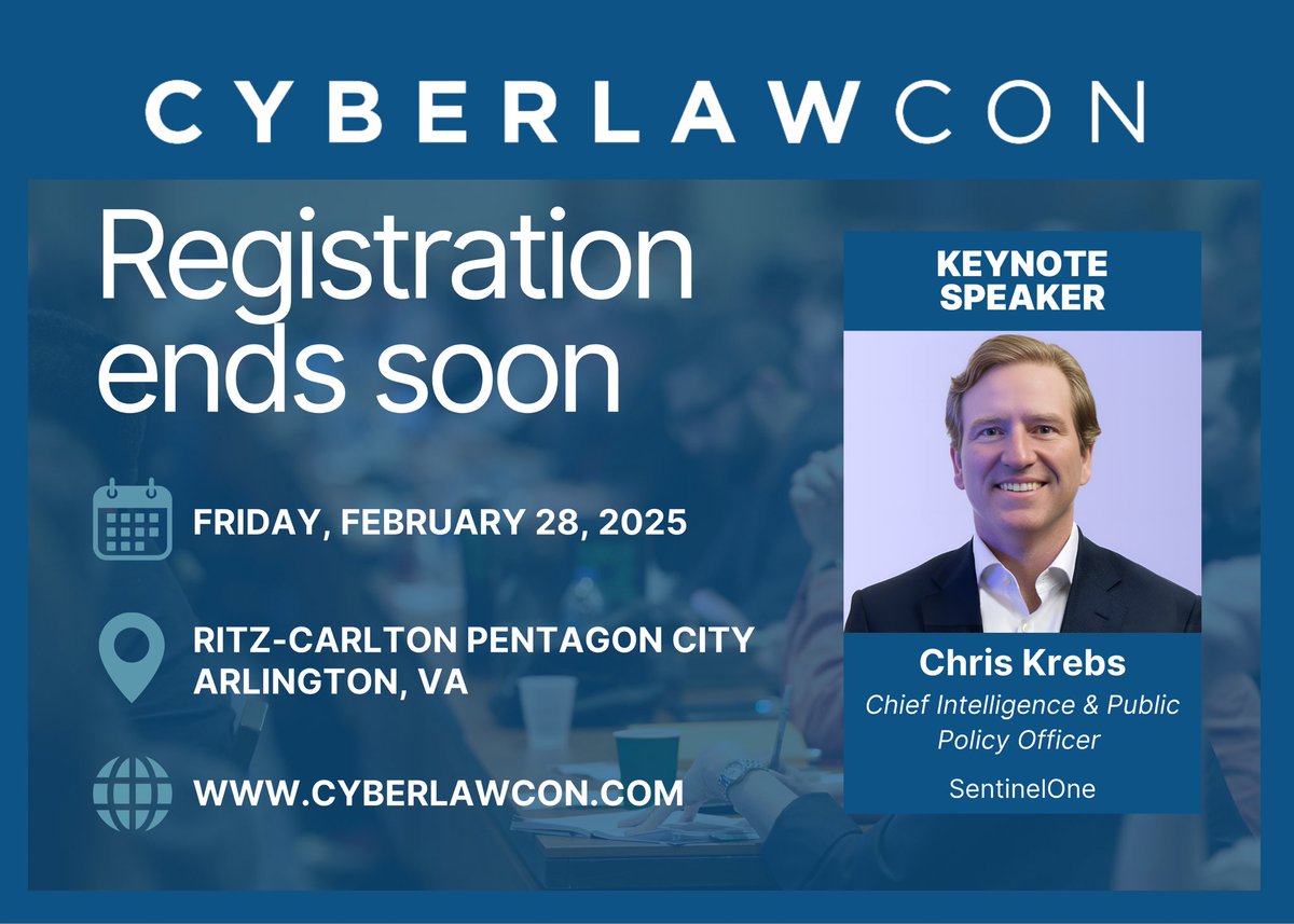 We’re only one week away from #CYBERLAWCON 2025!

⏳ Registration will close this Sunday, Feb. 23rd at 11:59 pm EST. 

🎟️ To purchase a ticket, visit event.cyberlawcon.com!

#cyberlaw #incidentresponse #cybercrime #cybersec