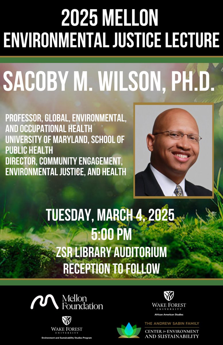 African American Studies | Wake Forest University (@wfuafamstudies) on Twitter photo Looking forward to welcoming <a href="/UofMaryland/">Univ. of Maryland</a> distinguished scholar Dr. Sacoby M. Wilson to <a href="/WakeForest/">Wake Forest University</a> for this year's <a href="/MellonFdn/">Mellon Foundation</a> Environmental Justice Lecture on Tuesday, March 4, 2025 at 5pm | For more info visit eventbrite.com/e/2025-mellon-… Looking forward to welcoming <a href="/UofMaryland/">Univ. of Maryland</a> distinguished scholar Dr. Sacoby M. Wilson to <a href="/WakeForest/">Wake Forest University</a> for this year's <a href="/MellonFdn/">Mellon Foundation</a> Environmental Justice Lecture on Tuesday, March 4, 2025 at 5pm | For more info visit eventbrite.com/e/2025-mellon-…