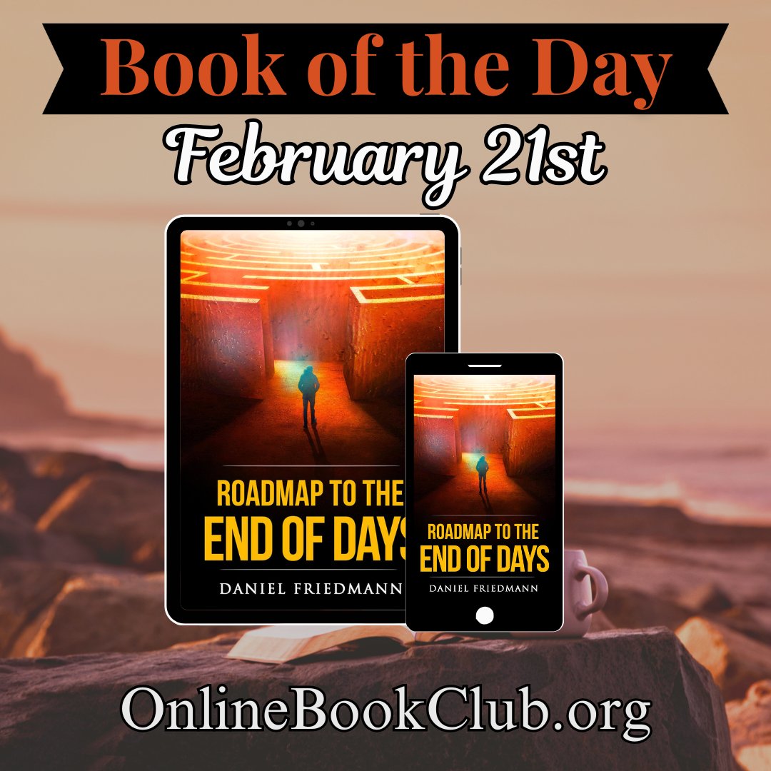 TwBookClub's tweet photo. #BookoftheDay, February 21st— #Nonfiction, #Rated5Stars

Temporarily Discounted on Kindle, and FREE on Kindle Unlimited:
https://t.co/vtS3XpYVIN

Roadmap to the End of Days by Daniel Friedmann
Follow the Author: @GenesisandScien 

#DiscountedBooks https://t.co/DjO49GublJ