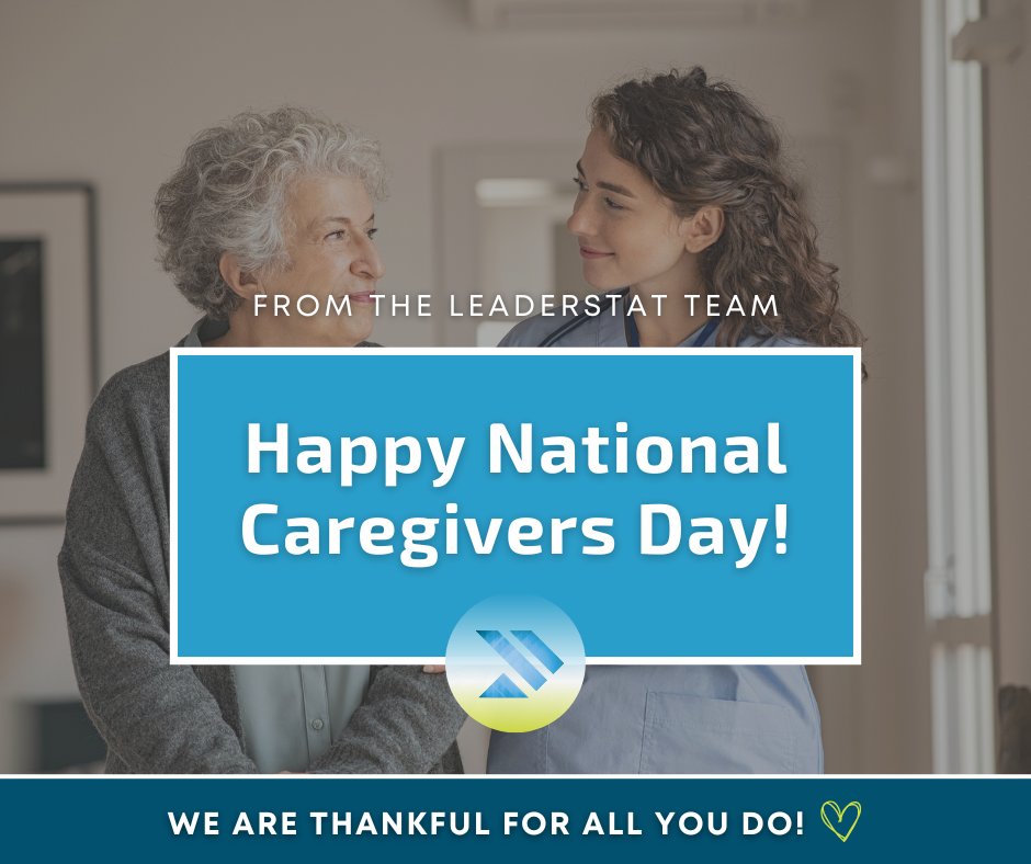 LeaderStat's tweet image. Today is National Caregivers Day! 💚💙 Let's take a moment to honor and recognize the hard work and dedication of all the caregivers out there who provide vital care and support to those in need. #NationalCaregiversDay #ThankYouCaregivers