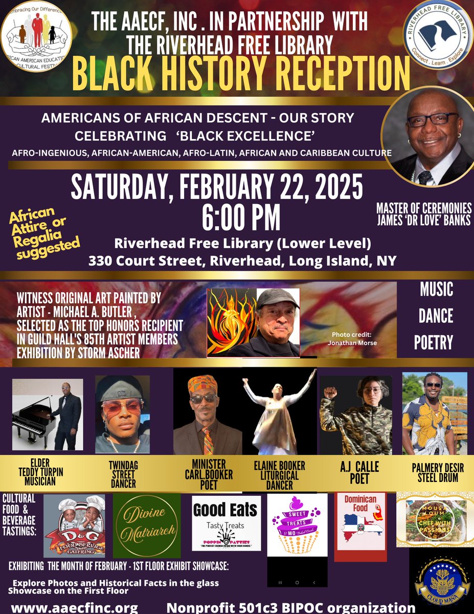 MrsBanksWinter's tweet image. Join us tomorrow, Saturday, Feb. 22nd 6:00pm, #RiverheadFreeLibrary, 330 Court Street, Riverhead, NY 11901 for a powerful and inspiring #BlackHistoryMonth2025 Reception as we honor the enduring legacy, and remarkable achievements of African Americans throughout history.