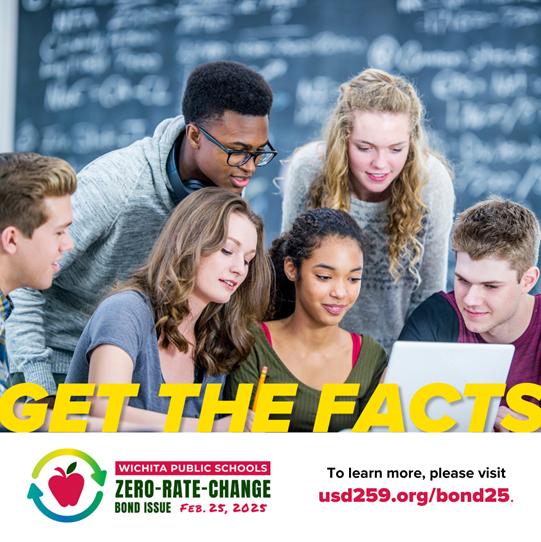 Completing projects w/funds from the WPS 0-rate-change bond issue will:  Protect $5B investment in schools📢Reduce costs w/more efficient schools
📢 Prepare students for success📢 Boost the local economy📢 Strengthen our community’s future
Get the facts at usd259.org/bond25