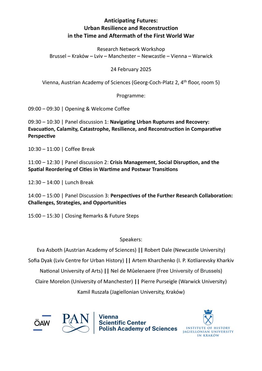 Next week in Vienna: "Anticipating Futures: Urban Resilience and Reconstruction in the Time and Aftermath of the First World War" (24.02.2025) – a workshop bringing together research network members Brussels – Kraków – Lviv – Manchester – Newcastle – Vienna – Warwick. Details ⤵️