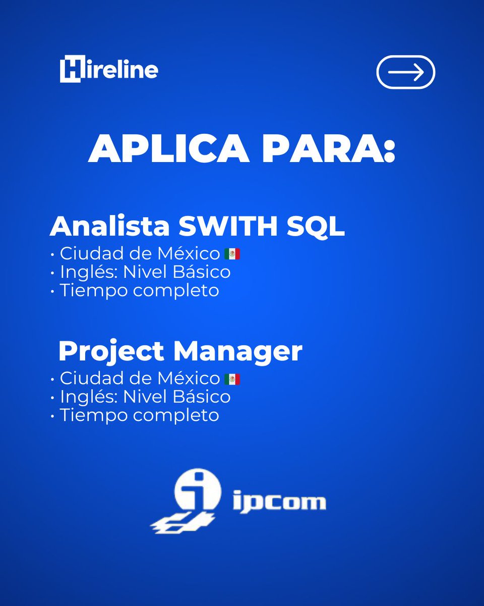 hirelineio's tweet photo. ¡Esta oportunidad es para ti! @IPComMX te está buscando. 📣 

¿Eres de Ciudad de México? Este es tu momento. ✅ 

Aplica aquí: https://t.co/HCs6gx7nib 

#ipcom #sql #pm #projectmanager #cdmx #ciudaddemexico #hireline https://t.co/iBONp2LETe