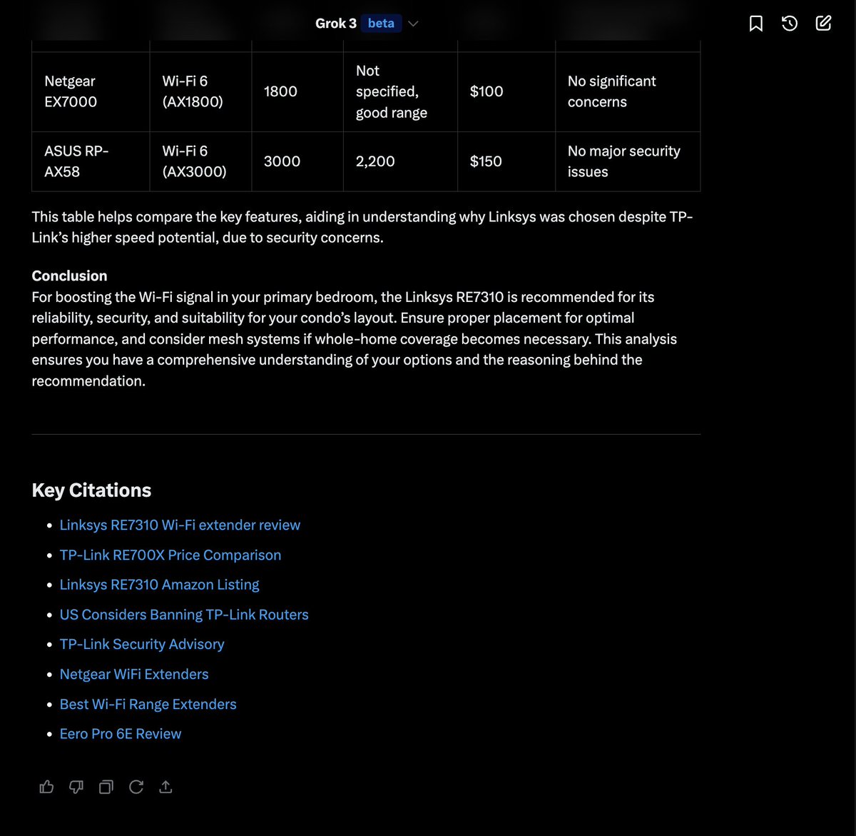 today, i fell down a fascinating rabbit hole. 

i was trying to fix my terrible wifi and asked Grok 3 for help for a router recommendation.

instead of the usual Google maze of affiliate links, something different happened. the ai wove together deep technical reviews and security
