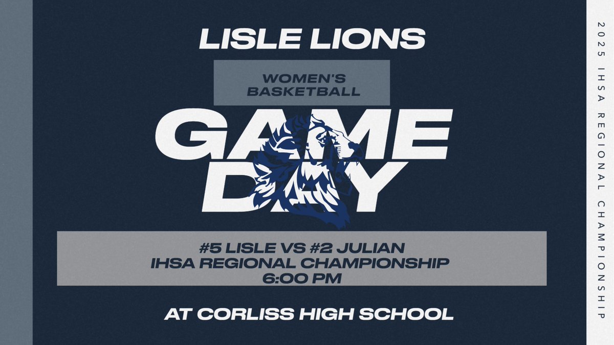 2/21/2025 - LIONS VS JAGUARS
IHSA Regional Championship at Corliss High School.  Game time @ 6:00 p.m.
#lisleonepride