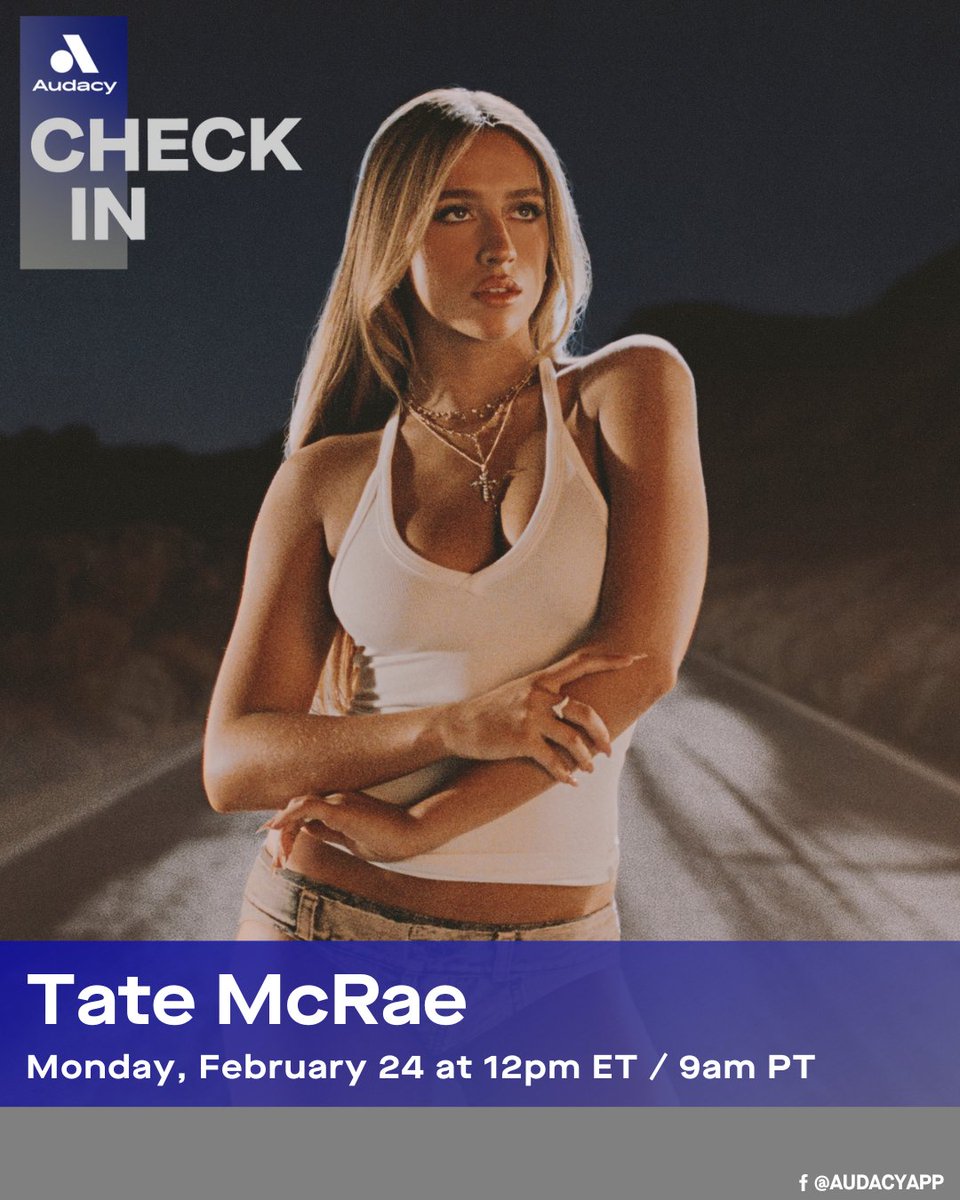 .<a href="/tatemcrae/">Tate McRae</a> is joining <a href="/BruOnTheRadio/">Bru</a> for an exciting #AudacyCheckIn to talk about her new album 'So Close To What', upcoming tour + more 🎤✨

Tune in Mon, 2/24 at 12 PM ET: auda.cy/TateCheckIn