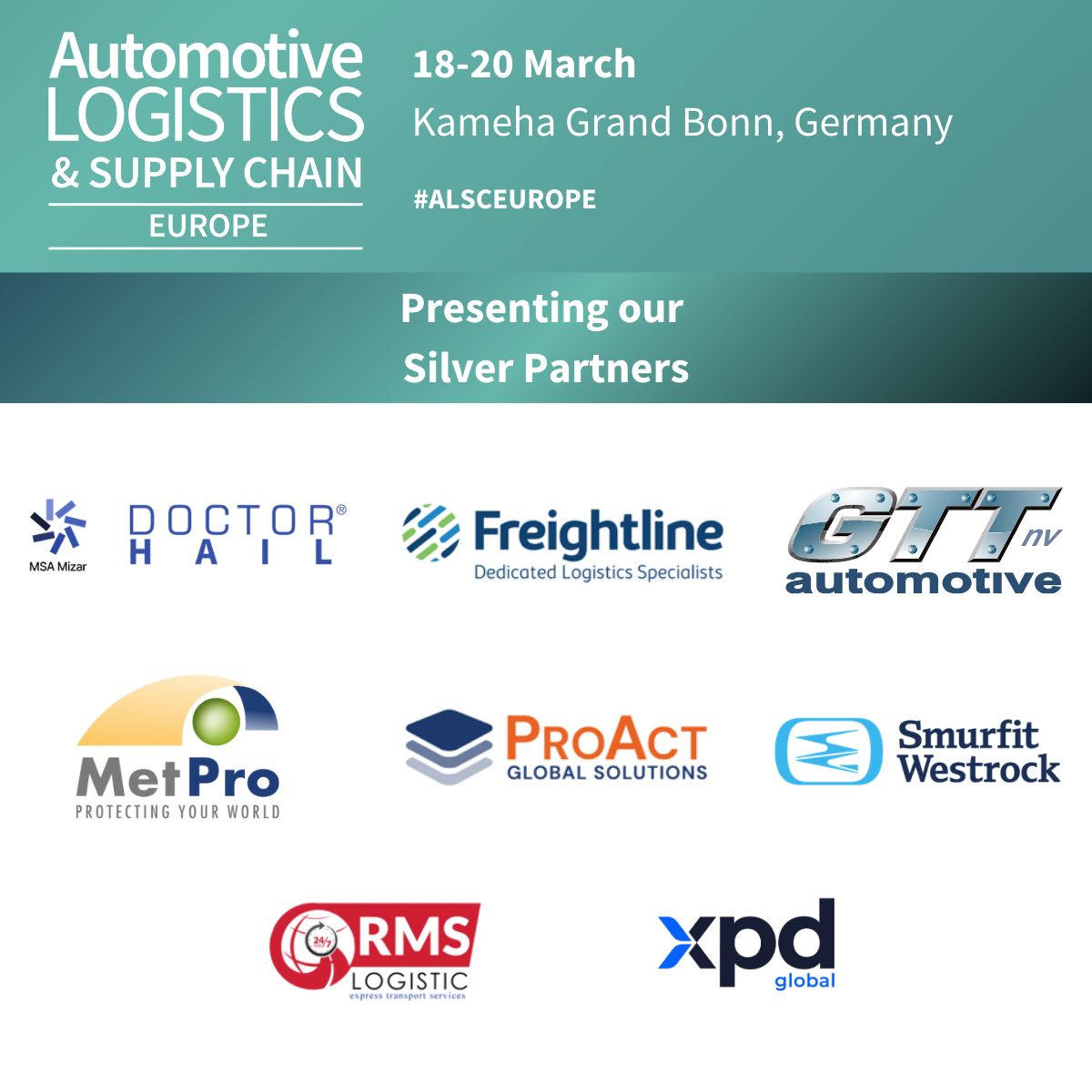 🌟 We are thrilled to introduce #ALSCEurope 2025 Silver Partners: Doctor Hail, Freightline Carriers, GTT Automotive, MetPro Group, ProAct, Smurfit Westrock, RMS Logistic, and xpd global.

Learn more: bit.ly/41cz44E

#AutomotiveLogistics #SupplyChain