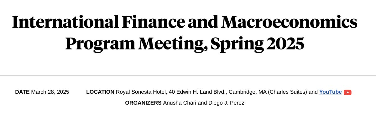 <a href="/nberpubs/">NBER</a> IFM Spring Meetings Agenda is out (March 28 2025): nber.org/conferences/in…
Livestream on Youtube here: youtube.com/nbervideos
Please share with grad students and colleagues.