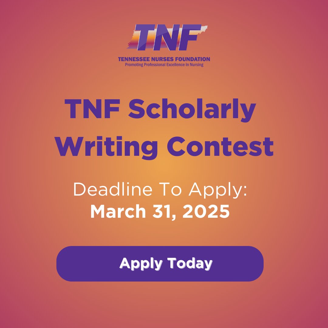 Enter the TNF Scholarly Writing Contest for a shot at $1,000 + FREE registration to TNA’s Annual Conference! Open to all RNs in Tennessee. Winners will be announced during Nurses Week 2025!

Learn more: bit.ly/3NTmQIx