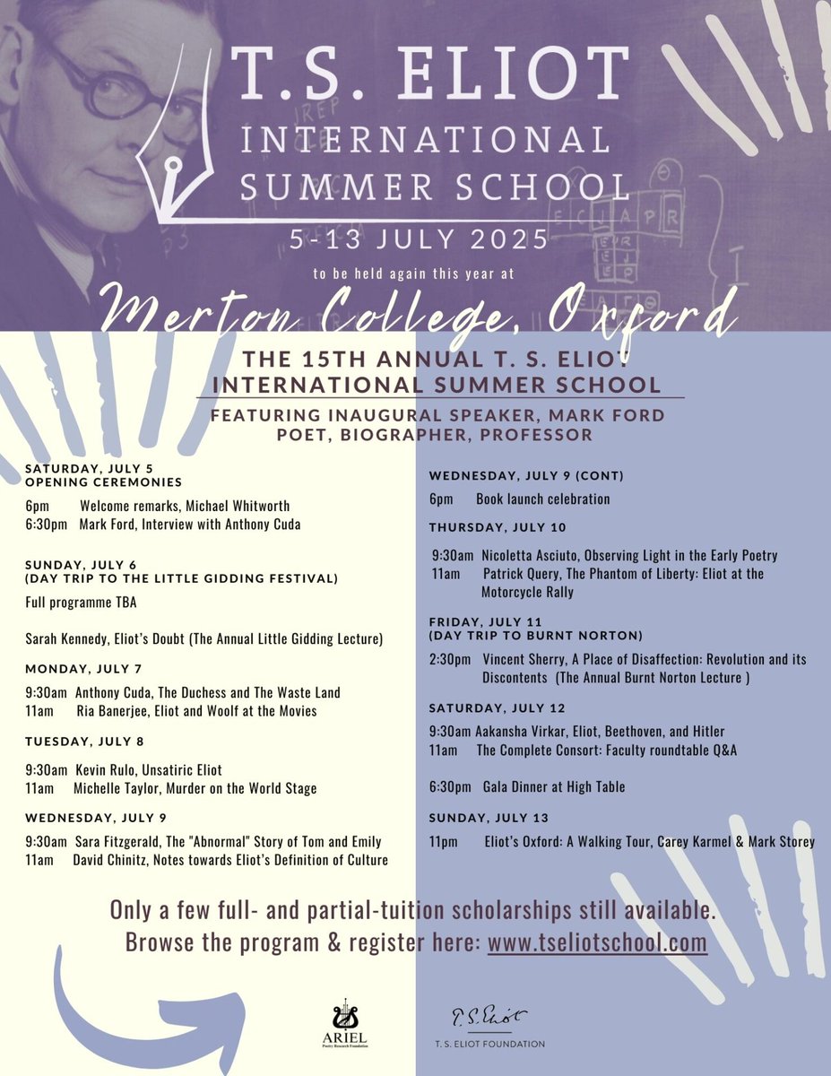 eliotfoundation's tweet image. Register now for this year's T. S. Eliot International Summer School, 5th-13th July, at Merton College, Oxford.
See the full @TSEliotSchool programme below.
Further information and registration: tseliotschool.com