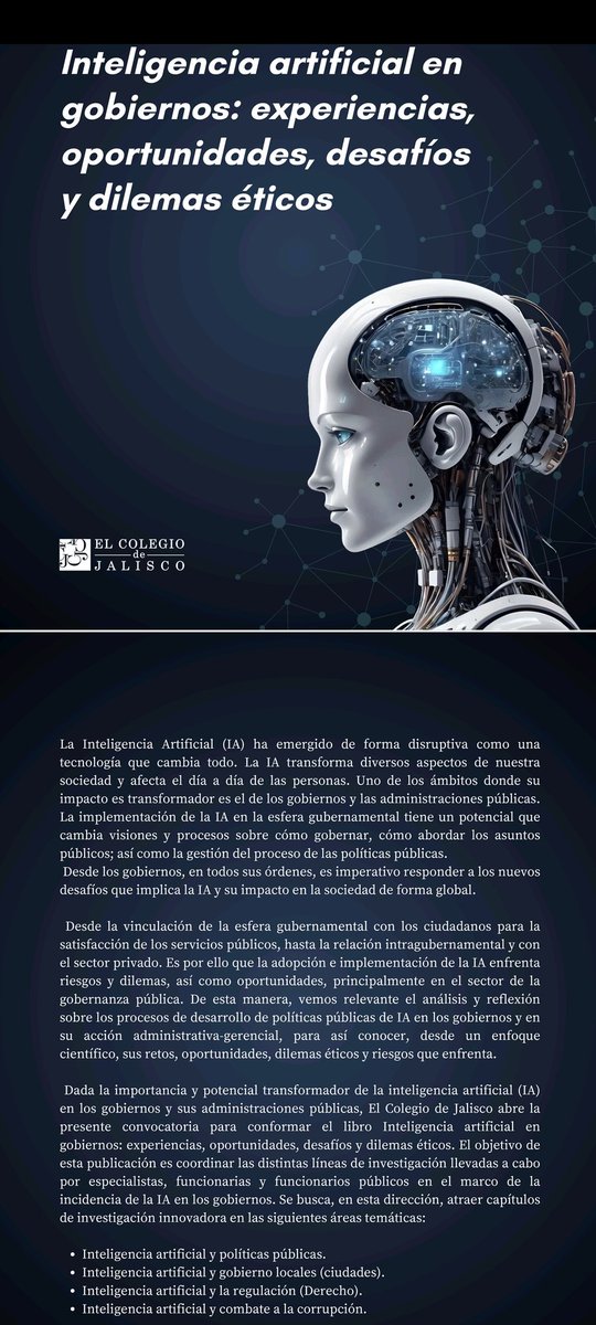 EDGAR_RUVALCABA's tweet image. Última llamada!!!
Solo queda una semana para postular capítulos para el libro &quot;#InteligenciaArtificial en Gobiernos: experiencias, oportunidades, desafíos y dilemas éticos&quot;
#IA #Gobierno @Coljalisco
Recepción hasta el 28 de feb.
Toda la información: coljal.mx/convocatoria-l…