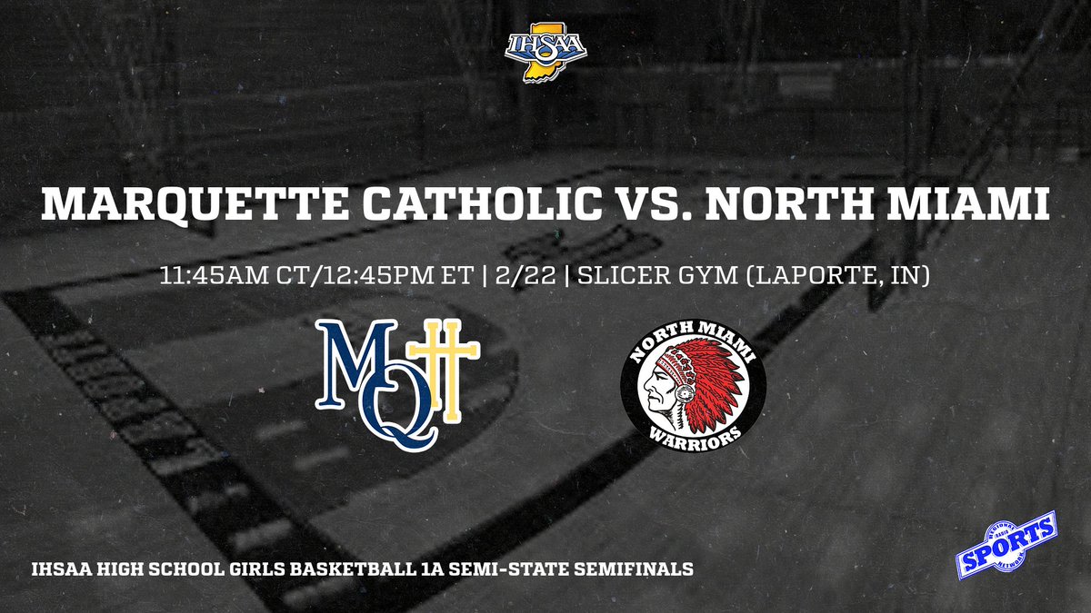 RRSNIndiana's tweet image. It's the IHSAA High School Girls Basketball 1A Semi-State Semifinals as the Marquette Catholic Blazers face the North Miami Warriors! Join Vince Gray and Chris Adzia at 11:45AM CT/12:45PM ET for pregame coverage from LaPorte on WEFM 95.9 FM and rrsn.com audio!