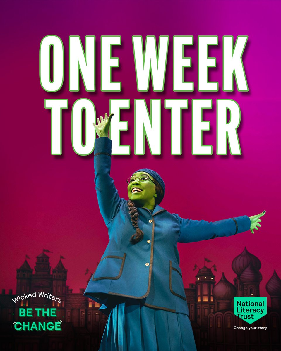 WickedUKLearn's tweet image. There&apos;s ONE WEEK left to enter this year&apos;s Wicked Writers: Be the Change competition, in partnership with @Literacy_Trust. 💚✨

Don&apos;t miss your chance to win a class trip to Wicked, an online writing workshop, book bundles and more!

Enter now: literacytrust.org.uk/programmes/you…