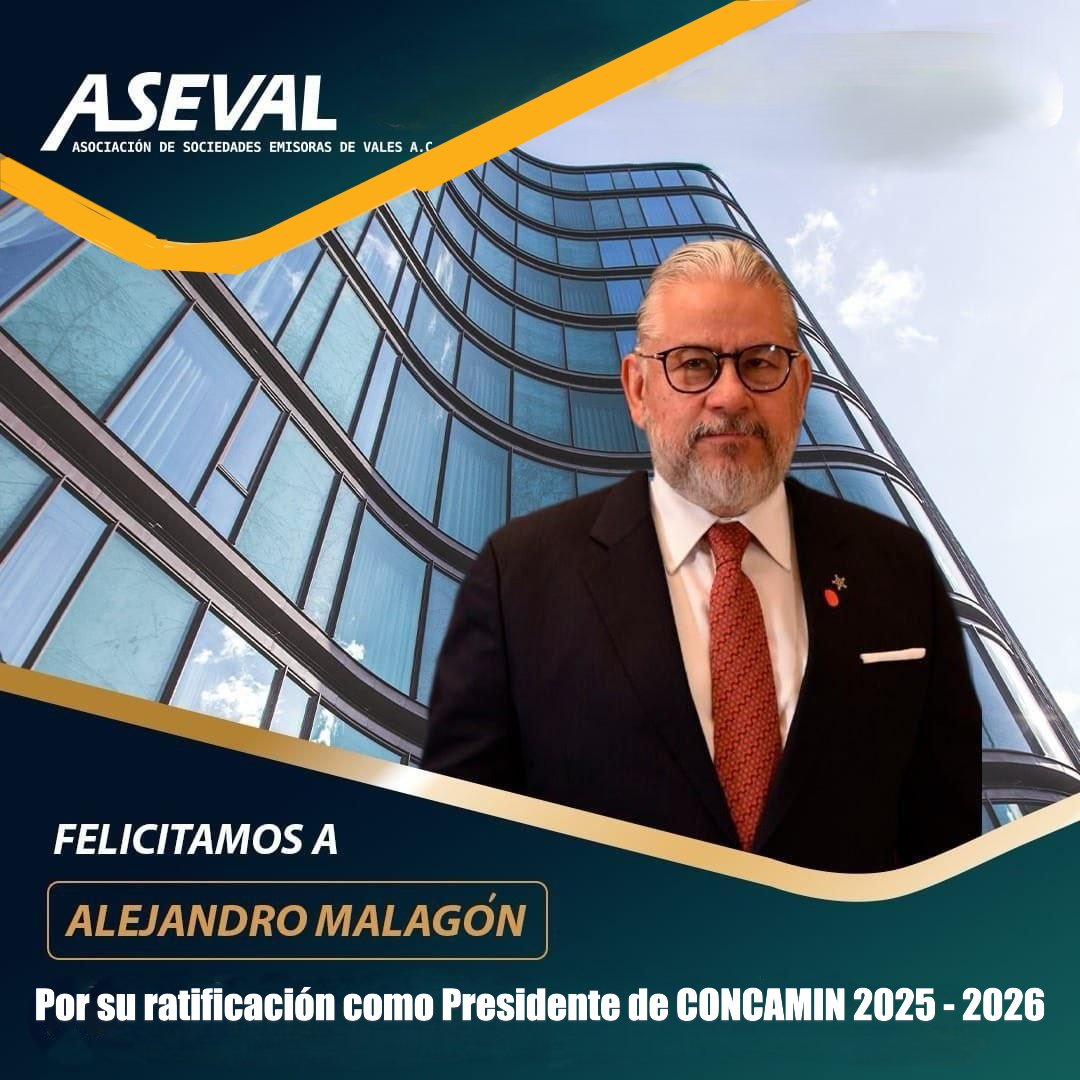 ASEVAL_Mexico's tweet photo. La Asociación de Sociedades Emisoras de Vales #ASEVAL felicita a @AMalagonB , Presidente de la @CONCAMIN, tras su ratificación para el periodo 2025 - 2026. Nuestro reconocimiento y compromiso a favor de la industria nacional. https://t.co/93oet9B6nJ