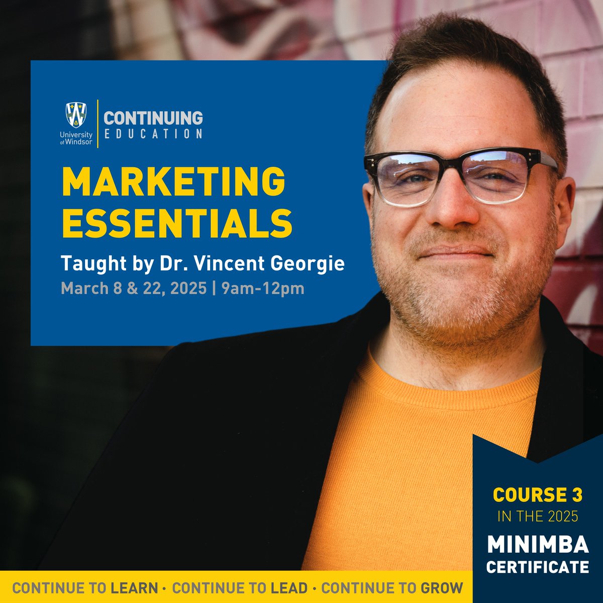 UWinContinue's tweet image. 🚀 Ready to level up your marketing skills?

Join our renowned instructor, Dr. Vincent Georgie on March 8 &amp;amp; 22, 2025 (9 AM - 12 PM) to learn more!

💡 Limited spots available! Register today on our website!

**This course is part of our MiniMBA program

#MarketingMastery