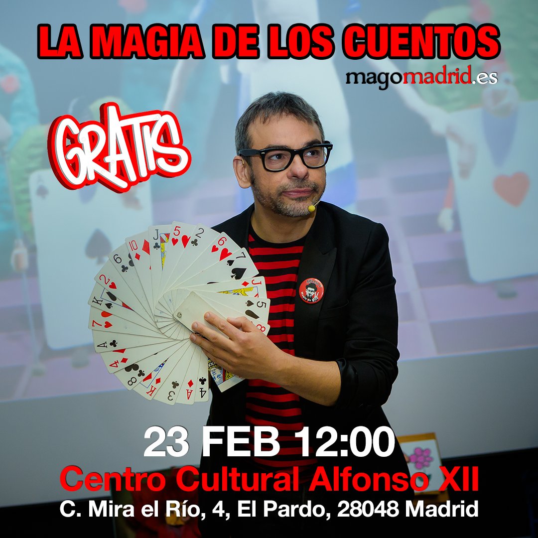 LA MAGIA DE LOS CUENTOS
23 de febrero a las 12:00 
Centro Sociocultural Alfonso XII
con el mago Alfonso V
¡ENTRADA GRATUITA! 
Dirección: C. Mira el Río, 4, El Pardo, 28048 Madrid
Show de magia familiar a partir de los 4 años. Los cuentos nunca han sido tan mágicos.
¡Os esperamos!