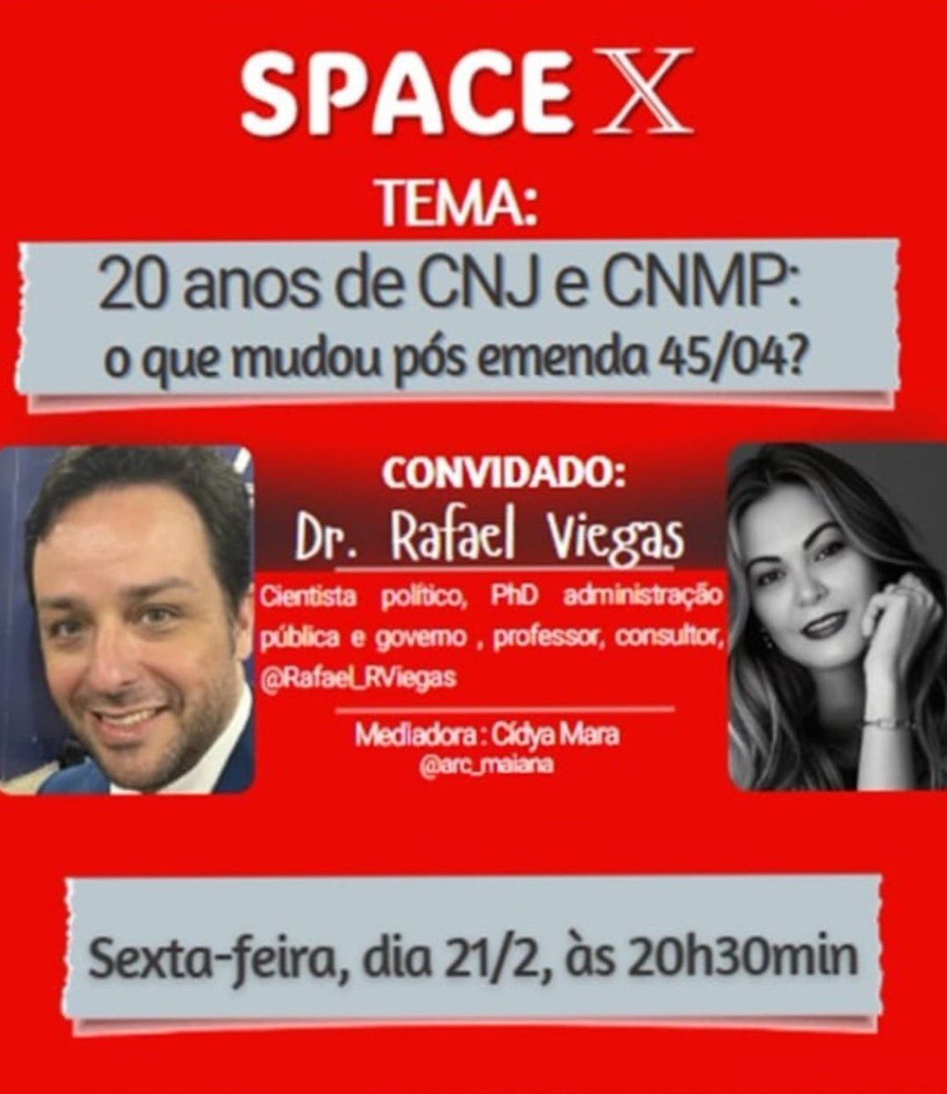SilviaPT13's tweet image. 🚨Agenda importante 

XSPACE, nessa sexta-feira, (21/02), às 20:30h, com o Dr. RAFAEL VIEGAS, que debaterá o tema: 20 ANOS DE CNJ E CNMP

- o que mudou pós Emenda
045/04?

Venham, faça a sua pergunta, participe. 

É o nosso judiciário em foco. 

@Rafael_RViegas @arc_maiana