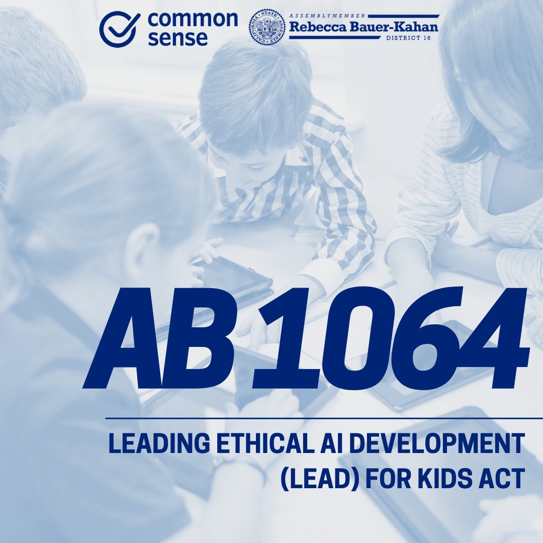 Assemblymember Rebecca Bauer-Kahan (@bauerkahan) on Twitter photo I’m proud to introduce #AB1064, the LEAD for Kids Act, with <a href="/CommonSense/">Common Sense Media</a> to put guardrails on AI used by children. AI should help kids—not put them at risk. This bill ensures safety, oversight, and accountability. Read the Press Release here: a16.asmdc.org/press-releases… I’m proud to introduce #AB1064, the LEAD for Kids Act, with <a href="/CommonSense/">Common Sense Media</a> to put guardrails on AI used by children. AI should help kids—not put them at risk. This bill ensures safety, oversight, and accountability. Read the Press Release here: a16.asmdc.org/press-releases…