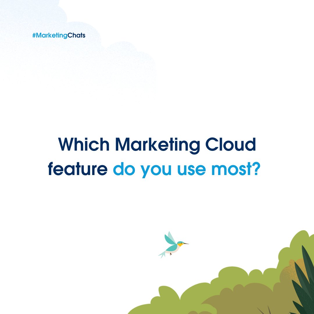MarketingCloud's tweet image. Time for #MarketingChats ⏰
This week, we want to hear which Marketing Cloud feature you use most!
Share in the comments ⬇️