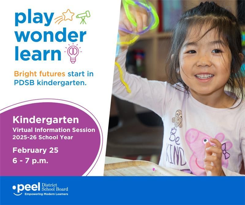 Ready, Set, Enrol! It's time to register children born in 2021 for kindergarten. 

PDSB invites families to a virtual information session for you and your child on February 25  from 6 – 7 p.m. 

Learn more and register: peelschools.org/kindergarten
