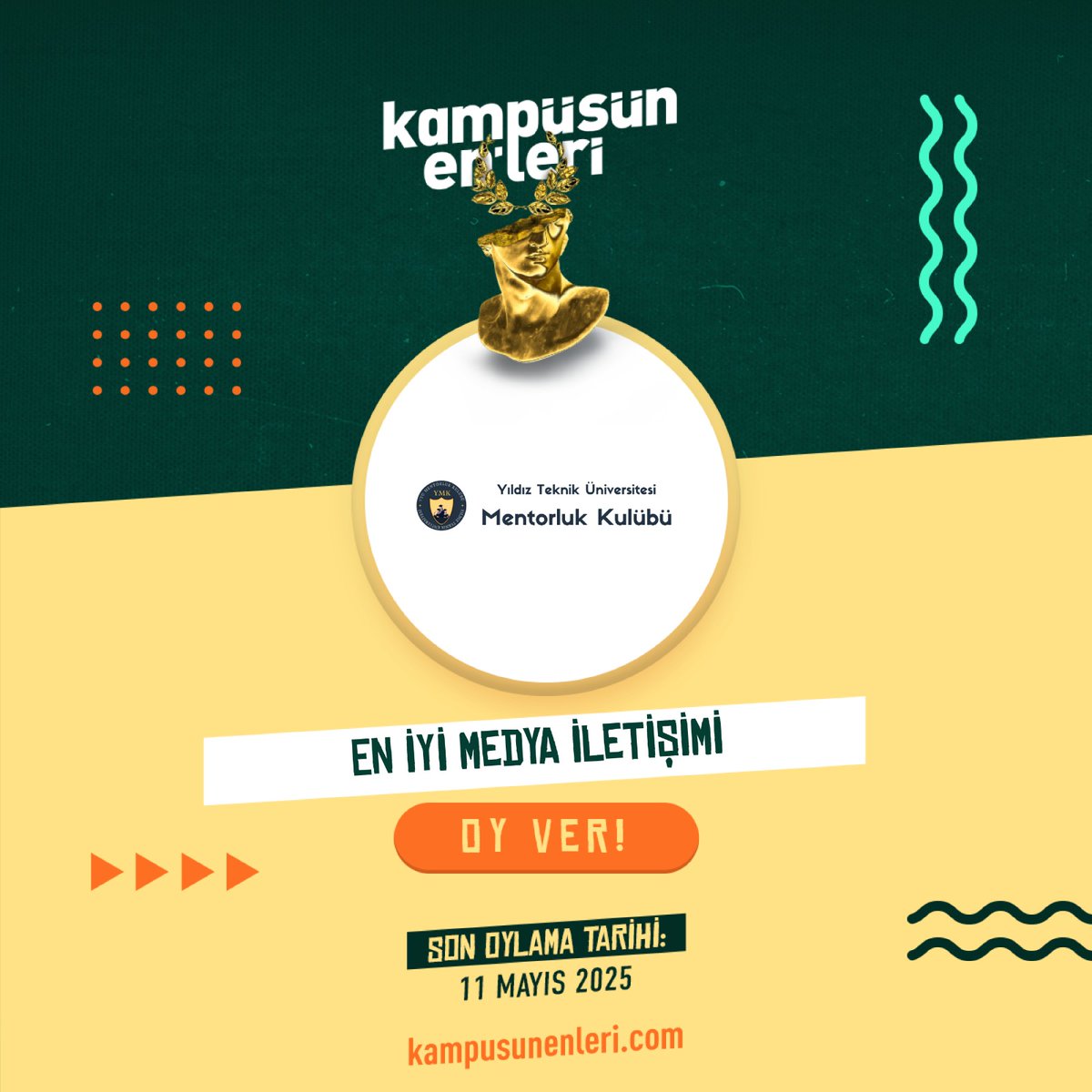 🏆 Kampüsün Enleri’nde YTU Mentorluk Kulübü’ne Oy Ver! 🏆
 Bize destek olmak için oy vermeyi unutma!
🗳 Son oylama tarihi: 11 Mayıs 2025
 🔗 Oy vermek için biyografimizdeki linke tıklayın