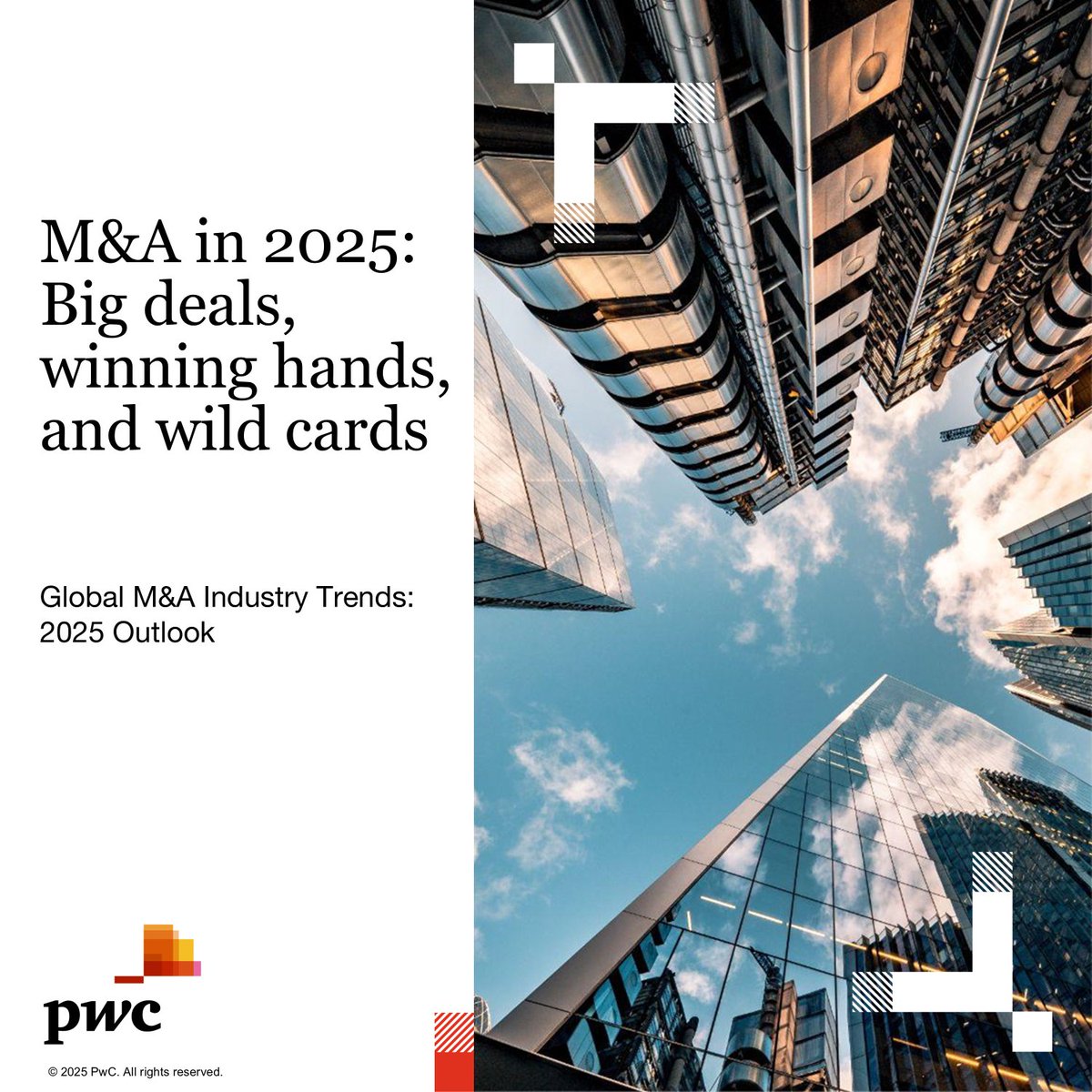 tmcubs's tweet photo. M&amp;A in 2025—expect the unexpected! Read our global outlook to see why we see big deals, winning hands, and wild cards ahead for dealmakers this year. https://t.co/0S7LdZPE29

#PwCDeals #IndustryTrends https://t.co/IDmxCMIPBQ