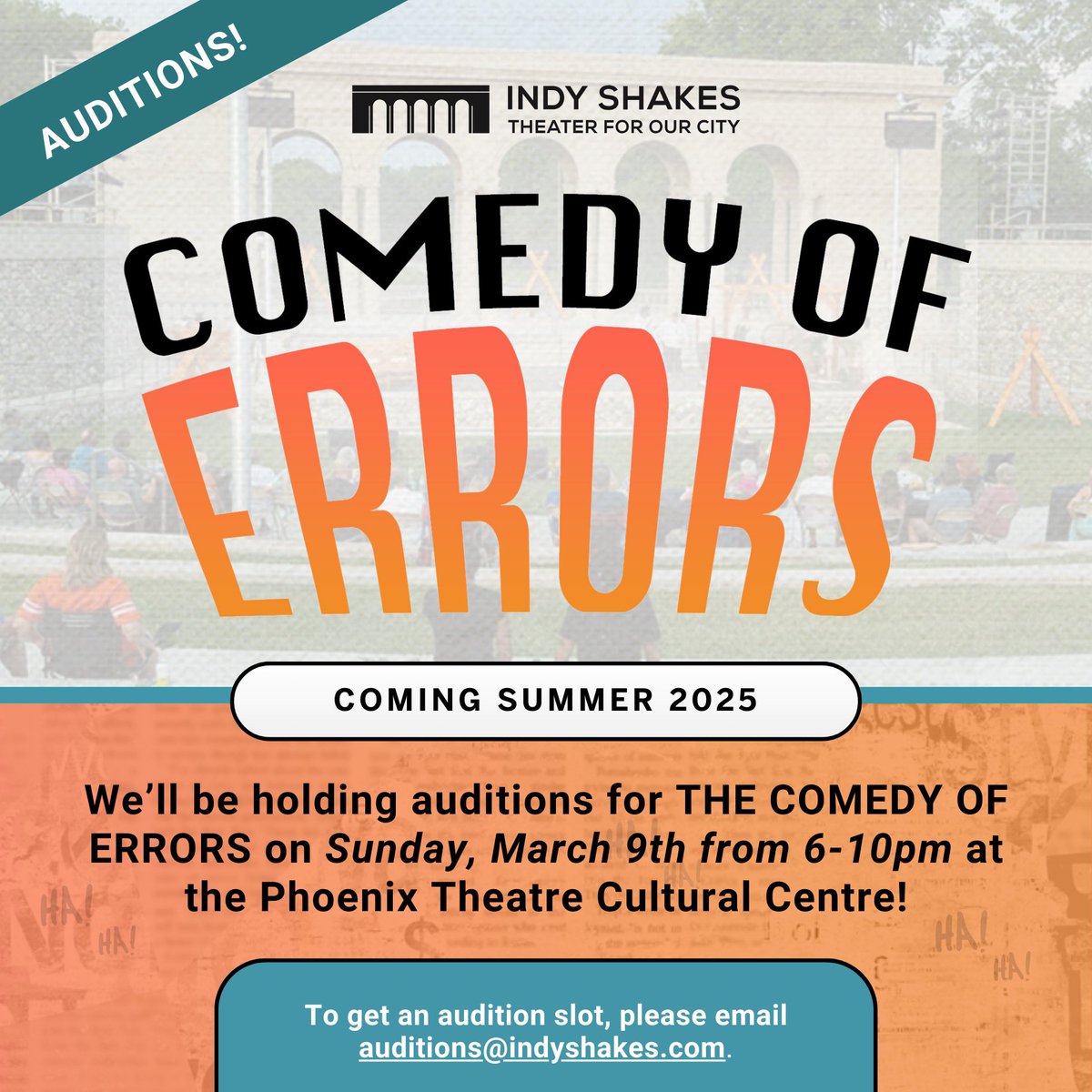 We're excited to be holding our auditions for our summer show - THE COMEDY OF ERRORS! Sunday, March 9th from 6-10pm at the Phoenix Theatre Cultural Centre. 

🎭 To get an audition slot please email auditions@indyshakes.com. We hope to hear from you!

#Auditions #Theater #CallOut