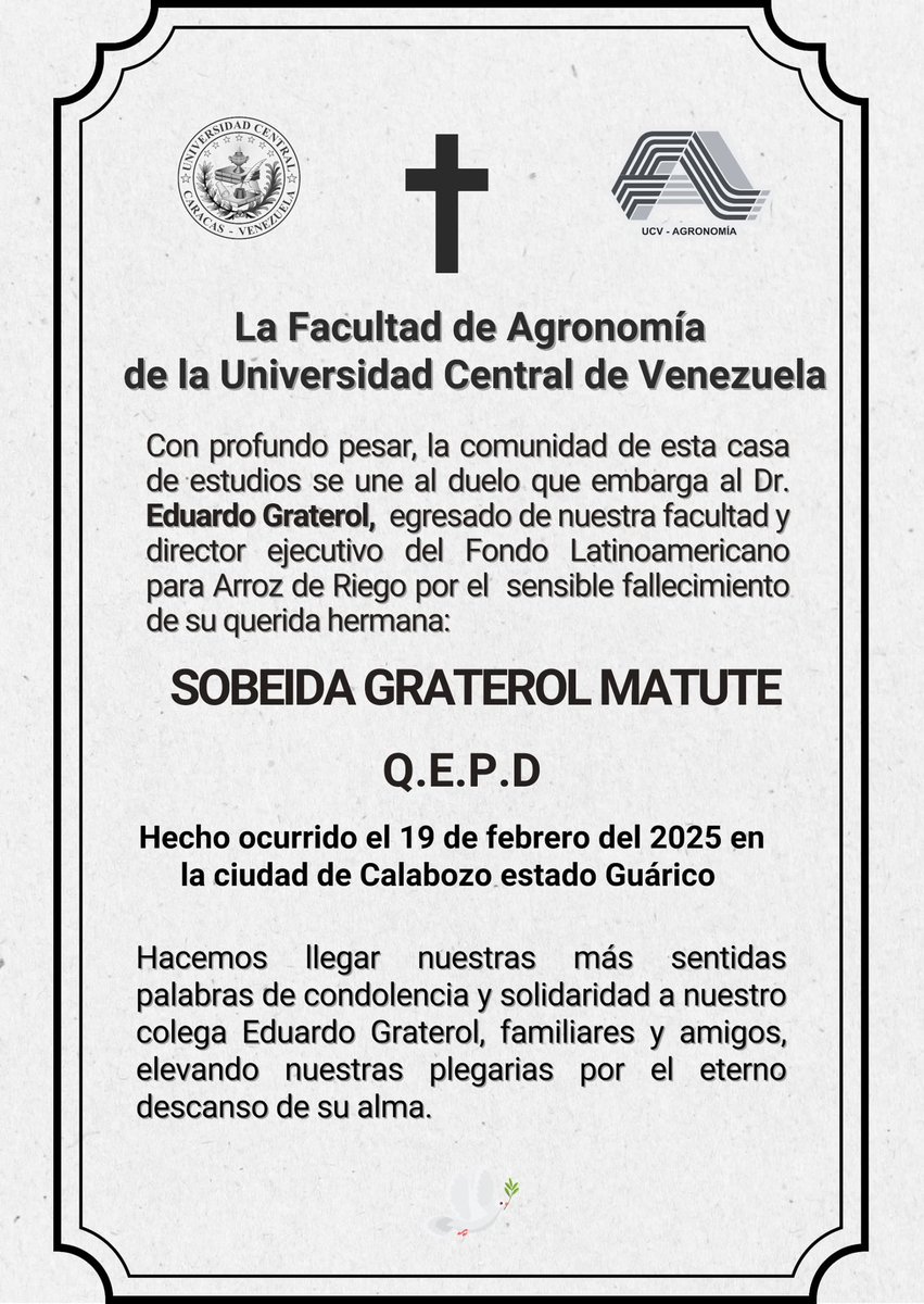 "Mis más sinceras condolencias al Dr. Eduardo Graterol, Director Ejecutivo del FLAR, por la irreparable pérdida de su querida hermana Sobeida. Que encuentres consuelo en los recuerdos y el amor de quienes te rodean. 🕊️💔🙏