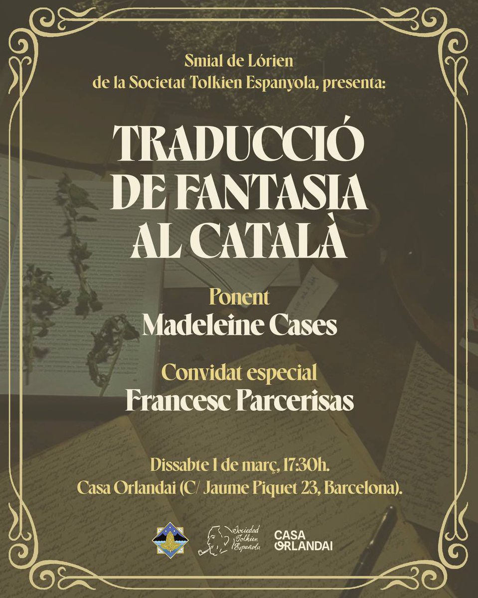 SmialLorien's tweet photo. Aiya!!!
Us convidem el proper dissabte 1 de març a les 17:30 a la @casaorlandai a la xerrada de traducció de fantasia al català.
#smiallorien #sociedadtolkienespañola #ste #SmialSTE #Tolkien #JRRTolkien #EventosSTE #traducciócatalana https://t.co/w7tMO3hCIj