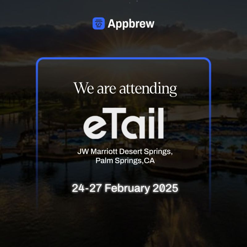 Appbrew will be at eTail™ Palm Springs 2025 from February 24-27. 

We help brands turn mobile apps into their best-performing sales channels. 

If you’re attending, please drop by for a chat. 

Let’s talk about how mobile apps can help your brand grow!