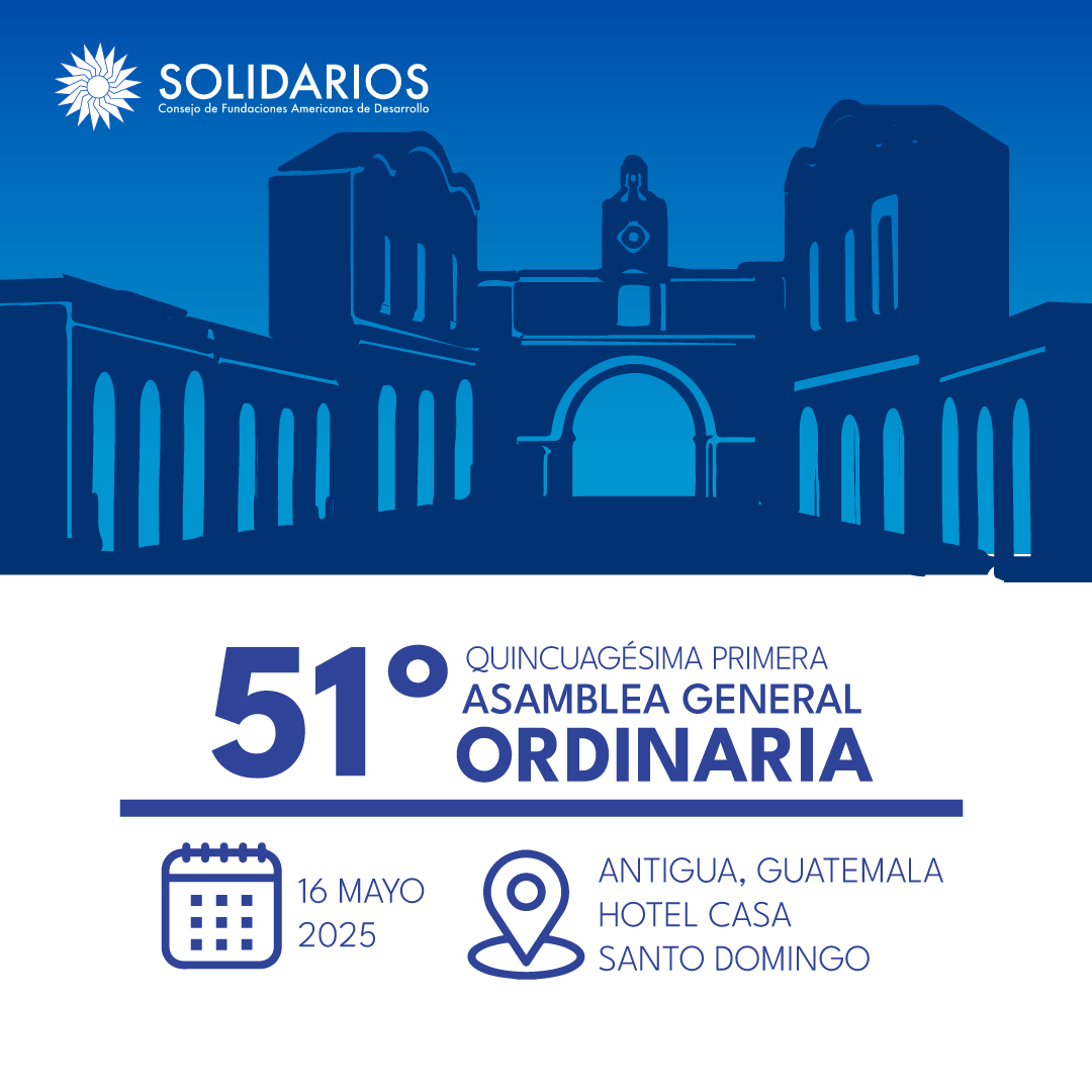 🌍✨ ¡Se acerca nuestra 51ª Asamblea General Ordinaria! ✨🌍

📅 Fecha: 16 de mayo de 2025
📍 Lugar: Hotel Casa Santo Domingo, Antigua, Guatemala

#Solidarios #AsambleaGeneral #DesarrolloSostenible #Networking #Liderazgo