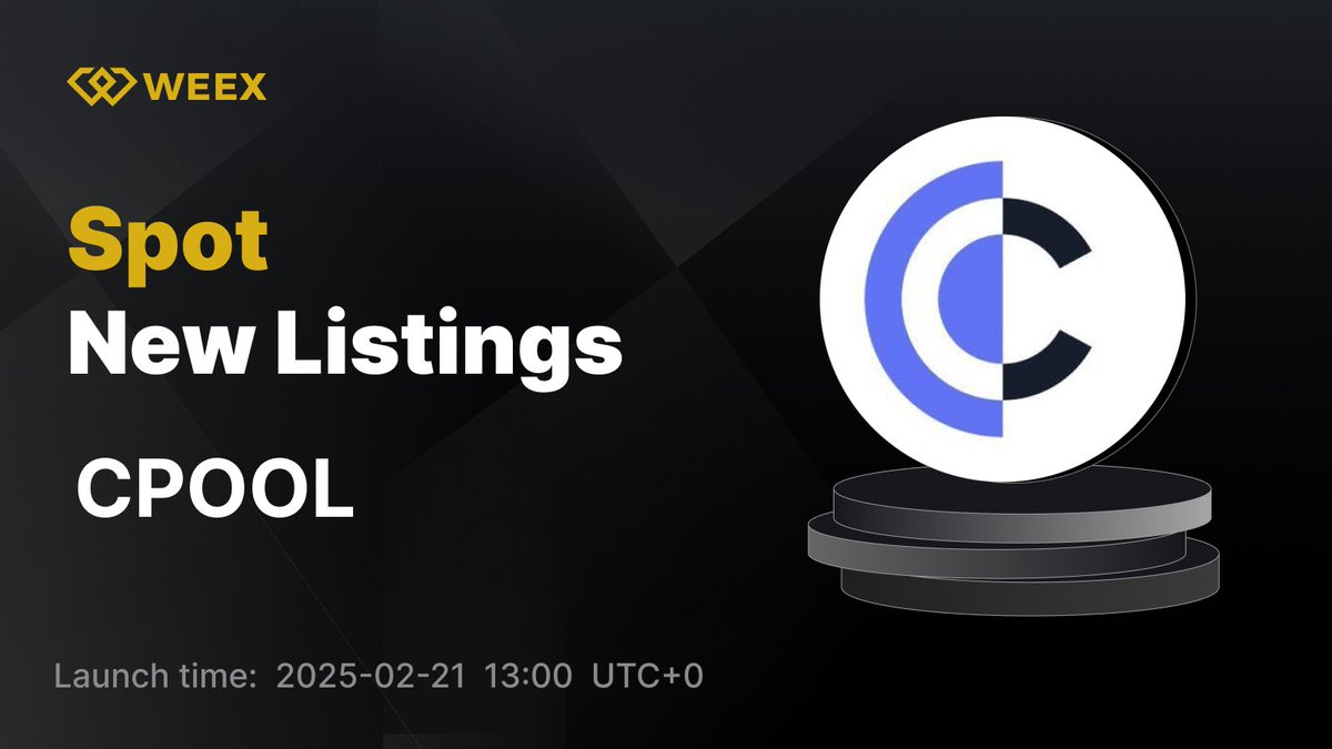 WEEX_Official's tweet image. New Listing Alert on #WEEX🔔

We're excited to announce the upcoming spot listing of $CPOOL @ClearpoolFin  on WEEX!

🔹Listing Time: 2025-02-21 13:00  UTC+0

📱Register on WEEX:weex.com/register?vipCo…

📖Details:weexsupport.zendesk.com/hc/en-us/artic…
#CPOOL #WEEX $WXT