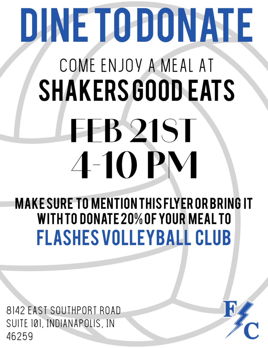 It’s Dine to Donate night at Shakers!!! Show this flyer to help support Flashes Volleyball Club!