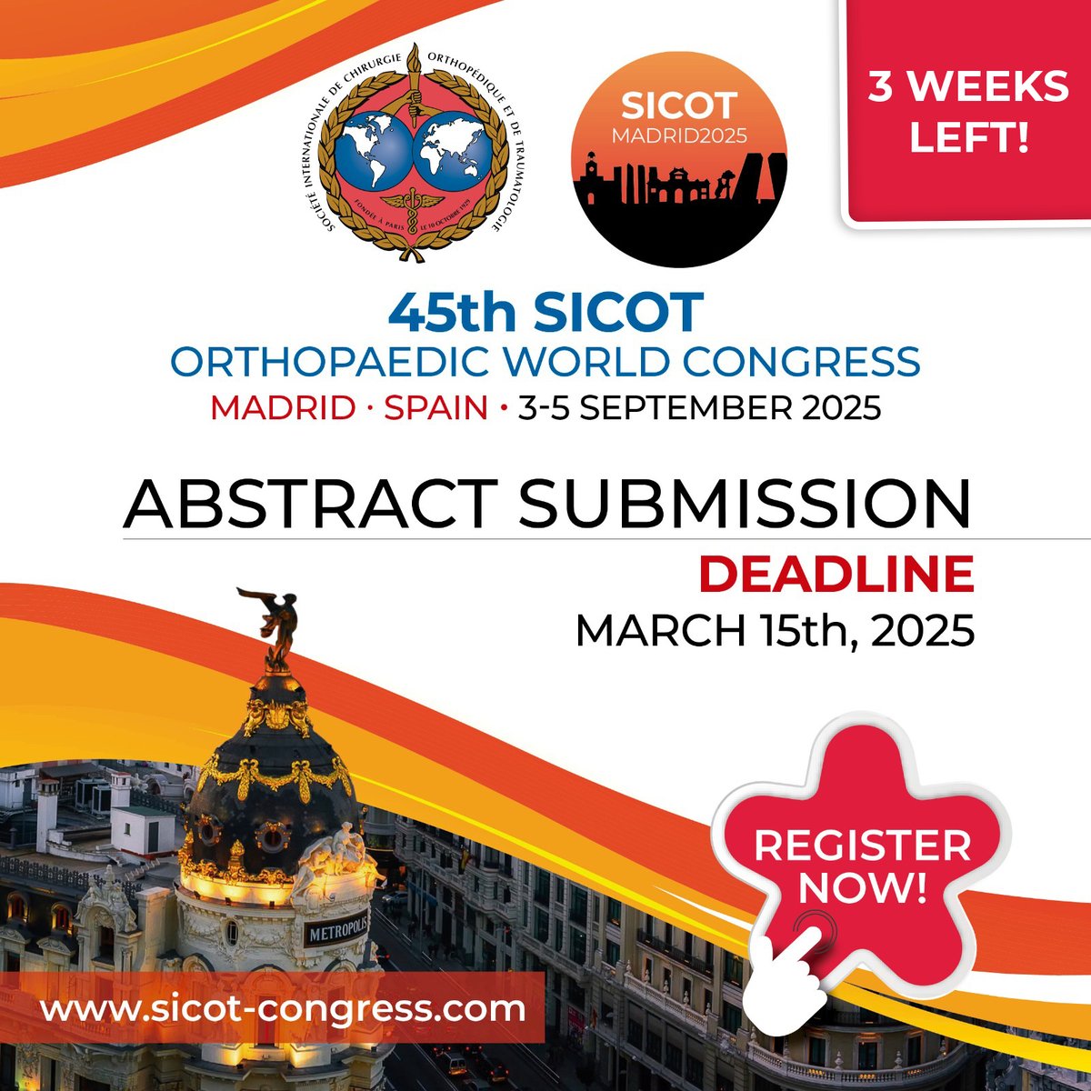 The 45th SICOT Orthopaedic World Congress is coming to Madrid, Spain, from September 3-5, 2025. 🌍⏳ Abstract submission deadline: March 15, 2025
⚠️ 3 WEEKS LEFT!
📍 Register now and be part of this major event. sicot-congress.com/SICOT2025#SICO… #Orthopaedics #WorldCongress #Madrid2025