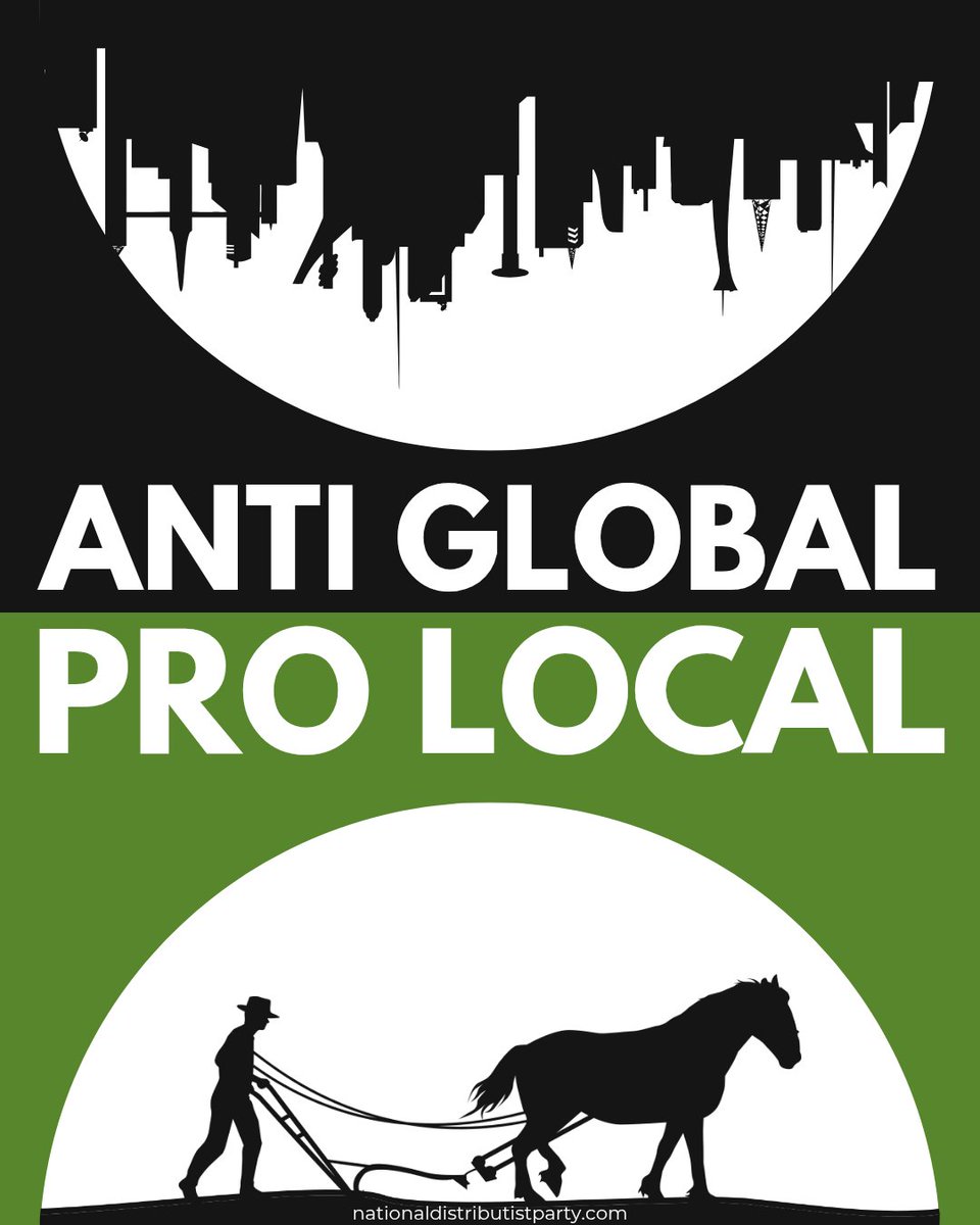 natdisparty's tweet photo. The NDP stands for strong, self-sufficient #local communities, not globalist exploitation. We believe in a #Distributist and #Agrarian future where land, resources, and economic power are in the hands of the people, not corporations. https://t.co/UfWrx2zkaO
