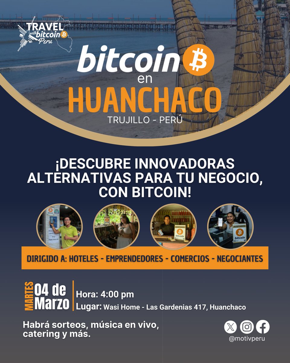 MotivPeru's tweet photo. 💡Bitcoin in Huanchaco - Trujillo, Peru🚀

If you are a hotelier, entrepreneur, merchant or trader, this event is for you, discover new opportunities for your business with Bitcoin.

🔗Join the financial revolution, don't miss it! Follow us at @MotivPeru⚡️

@jhonnydrealty @kinetic_finance @blinkbtc @awstian
@JoeNakamoto @isabellasg3 @LOReBitcoin @Bitcoinbeach @MotivPM @RunwithBitcoin @frankcorva