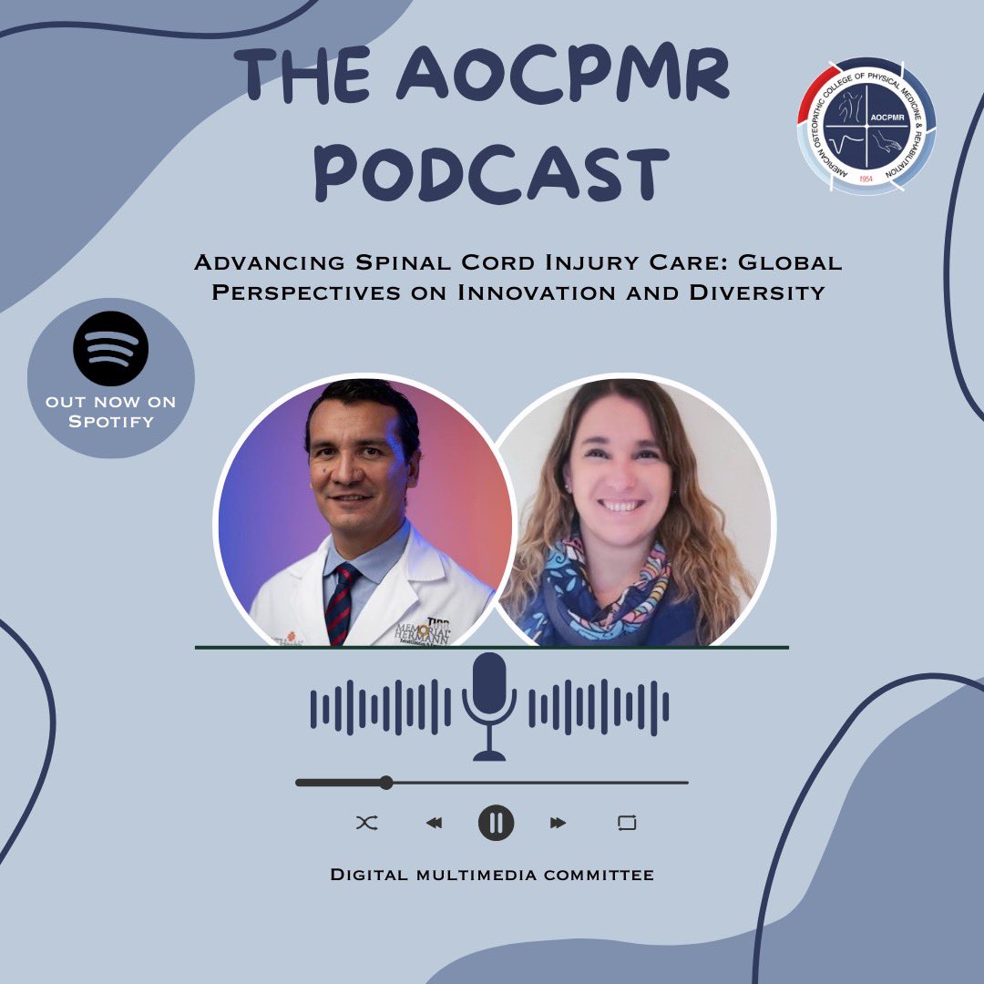 aocpmr's tweet photo. 🎙️Explore the evolving world of SCI rehab with two incredible leaders! 
Featuring:
🔹 Dr. Isaac Hernandez Jimenez – Chair, ASIA Americas Committee &amp; Fellowship Director, UT Health Houston
🔹 Dr. Melina Longoni – Vice Chair, ASIA Americas Committee &amp; Medical Director, ReDel Rehab https://t.co/UbzIlKrDdg