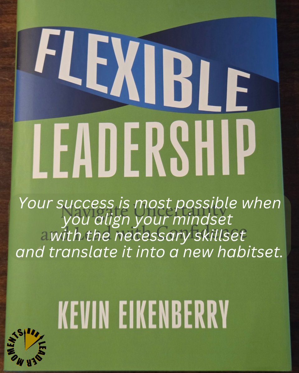 LeaderMoments's tweet photo. I can't wait for others to get started on this Flexible Leadership journey. Great ideas for the future of leadership by @KevinEikenberry here. Books comes out March 25th:

https://t.co/iW9krJN61j

#flexibleleadership #leadership #mindset #skillset #habitset https://t.co/KBnQ8P17Mw